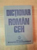 DICTIONAR ROMAN-CEH de ANCA IRINA IONESCU , Bucuresti 1982