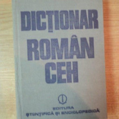 DICTIONAR ROMAN-CEH de ANCA IRINA IONESCU , Bucuresti 1982