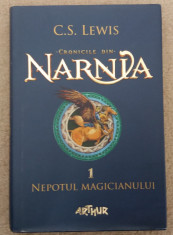 C. S. Lewis - Cronicile din Narnia vol. 1 Nepotul magicianului (Cartonata) foto