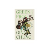 Green Frog: And Other Stories