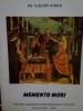 Claudiu Dumea - Memento mori (Editia: 199)