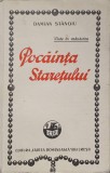 POCAINTA STARETULUI. VIATA IN MANASTIRE-DAMIAN STANOIU-343108