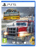 Alaskan Road Truckers Highway Edition PS5