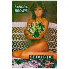 SANDRA BROWN - Seductie