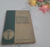 Darwinism și selecție forestieră ☆C. Lazarescu☆
