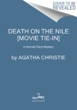 Death on the Nile [movie Tie-In 2021]: A Hercule Poirot Mystery