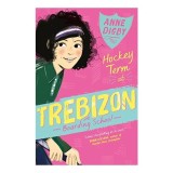 Cartea The Hockey Term at Trebizon, Seria Trebizon, Volumul 9 - Carti pentru copii