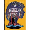 A hetedik &Eacute;gbolt - Viola Szandra