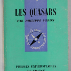 LES QUASARS par PHILIPPE VERON , 1967