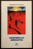 RELATIA CONSTIINTA &ndash; ABSOLUT de Nisargadatta Maharaj 224 pag Absolutul transcende orice experiență conștientă 1999 Editura Sophia Stare foarte buna