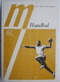 Handbal. Tehnica si tactica jocului &ndash; Ioan Kunst-Ghermanescu