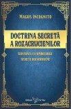 Doctrina secretă a rozacrucienilor - Paperback brosat - For You