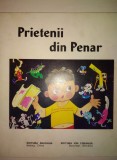 Prietenii din penar Zheng Yuanjie EDITURA ION CREANGA