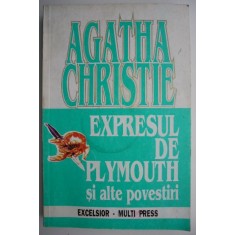 Expresul de Plymouth si alte povestiri &ndash; Agatha Christie