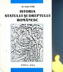 Istoria statului si dreptului romanesc Ioan Chis foto