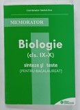 BIOLOGIE , MEMORATOR ( CLS. IX - X ) , SINTEZE SI TESTE ( PENTRU BACALAUREAT ) , coordonator STELICA ENE , ANII '2000