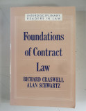 Foundations Of Contract Law - Richard Craswell,Alan Schwartz