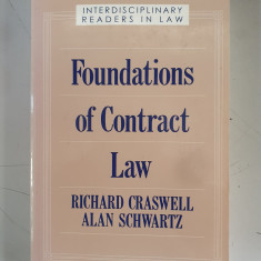 Foundations Of Contract Law - Richard Craswell,Alan Schwartz