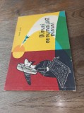 Cumpara ieftin MINUNI CE NU MAI SUNT MINUNI de TUDOR OPRIS , ILUSTRATII de D. NEGREA , 1963