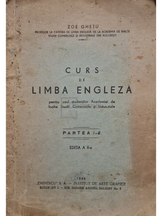 Zoe Ghetu - Curs de limba engleza, partea I, editia a II-a (Editia: 1944)