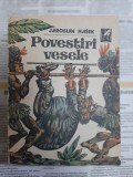 Jaroslav Hasek - Povestiri vesele
