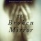 The Broken Mirror: Understanding and Treating Body Dysmorphic Disorder
