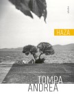 Haza | Andrea Tompa