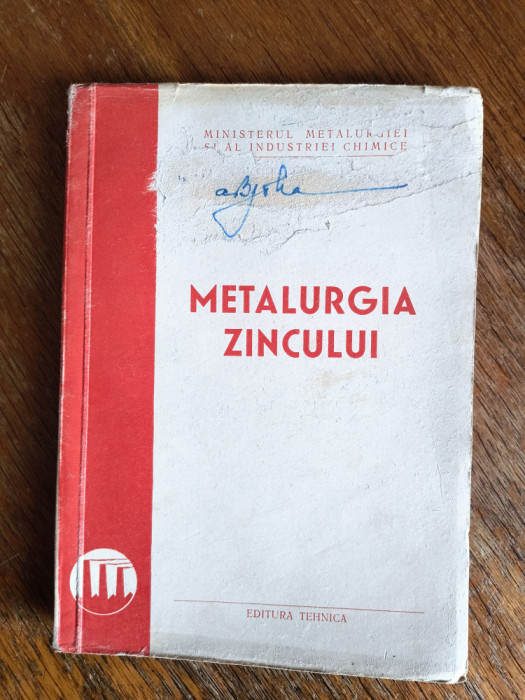 Metalurgia zincului - Fr. Neuman / R6P1F