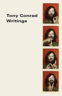 Tony Conrad: Writings foto