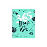 365 Days of Art: A Creative Exercise for Every Day of the Year