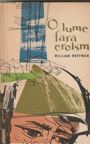 WILLIAM HOFFMAN - O LUME FARA EROISM