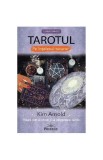 Tarotul pe &icirc;nțelesul tuturor - Paperback brosat - Kim Arnold - Prestige