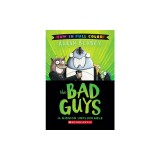 The Bad Guys in Mission Unpluckable (Color Edition)
