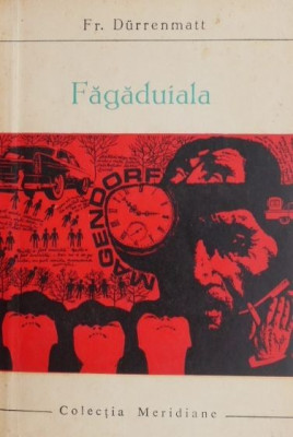 Fagaduiala - Friedrich Durrenmatt foto