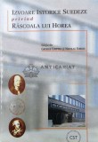 Izvoare istorice suedeze privind Rascoala lui Horea - 2001 - George Cristea (Z178)