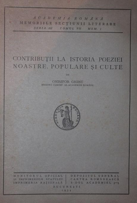 CONTRIBUTII LA ISTORIA POEZIEI NOASTRE , POPULARE SI CULTE