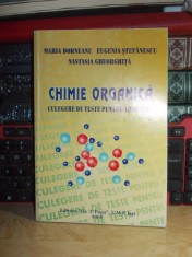 MARIA DORNEANU - CHIMIE ORGANICA_CULEGERE DE TESTE PENTRU ADMITERE , U.M.F. IASI foto