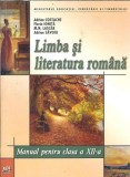 Limba si literatura romana. Manual pentru clasa a XII-a - Adrian Costache