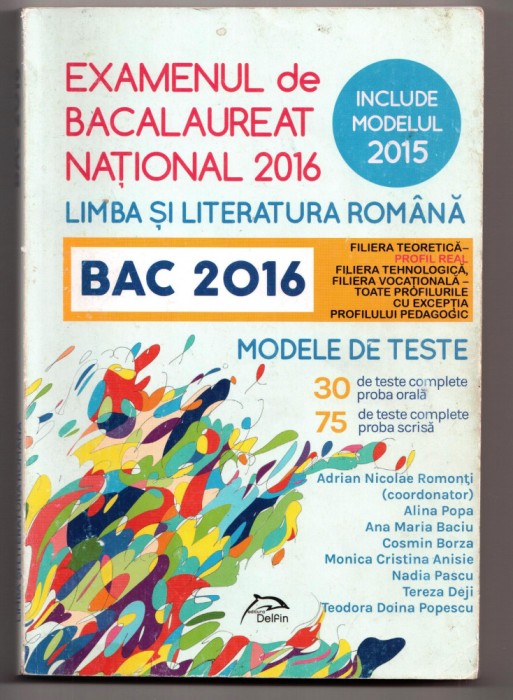 examenul de bacalaureat national 2016. limba si literatura romana romonti