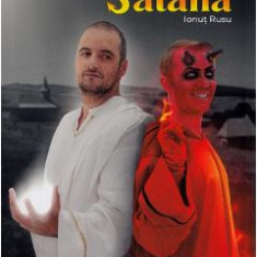 Dumnezeu vs Satana. Vacanta in Romania - Andrei Ciobanu, Ionut Rusu