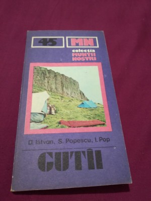COLECTIA MUNTII NOSTRI NR.45 GUTII D.ISTVAN foto
