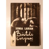 Sonia Larian - Bietele corpuri (roman) (1986)