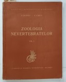 ZOOLOGIA NEVERTEBRATELOR VOLUMUL I de V. GH. RADU si V. V. RADU , 1958