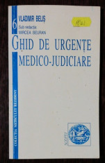 GHID DE URGNTE MEDICO-JUDICIARE - VLADIMIR BELIS foto