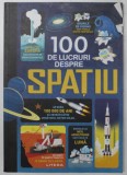 100 LUCRURI DESPRE SPATIU de ALEX FRITH / ... / SHAW NIELSEN , 2020