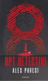 Alex Pavesi - Opt detectivi