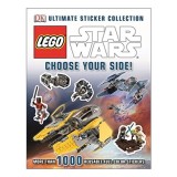 LEGO Star Wars: Ultimate Sticker Collection - Choose Your Side! - Peste 1000 stickere reutilizabile - Carte in Engleza