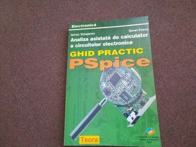 Istvan Sztojanov - Analiza asistata de calculator a circuitelor electronice foto