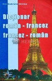 Dictionar roman-francez, francez-roman - 2008 - Gabriela Chirica (J178)