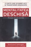 Carte Mentalitatea deschisa. Priveste dincolo de tine 199 pagini 13x20 cm Romana Brosata Dezvoltare personala